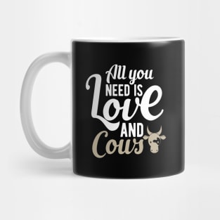 Cow - All you need is love and cows Mug